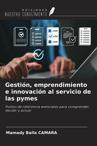 Gestión, emprendimiento e innovación al servicio de las pymes