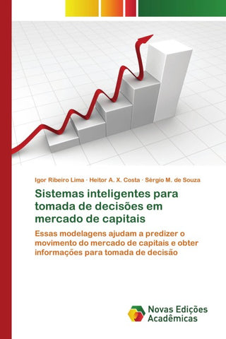 Sistemas inteligentes para tomada de decisões em mercado de capitais