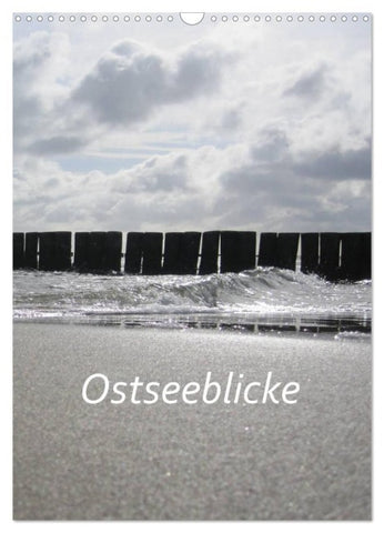 Ostseeblicke (Wandkalender 2027 DIN A3 hoch), CALVENDO Monatskalender