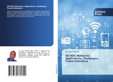 AD HOC Networks: Applications, Challenges, Future Directions