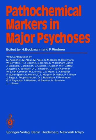 Pathochemical Markers in Major Psychoses