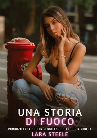 Una Storia di Fuoco