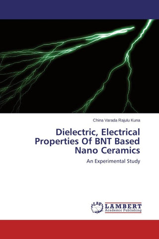 Dielectric, Electrical Properties Of BNT Based Nano Ceramics