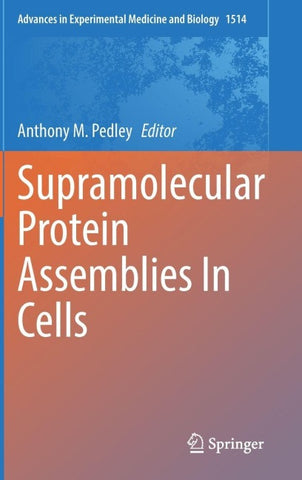 Supramolecular Protein Assemblies In Cells