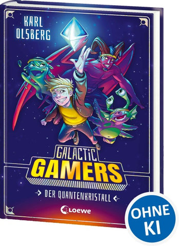 Galactic Gamers (Band 1) - Der Quantenkristall
