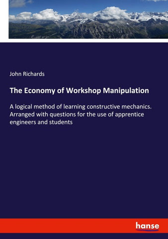 The Economy of Workshop Manipulation