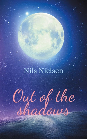 Out of the shadows
