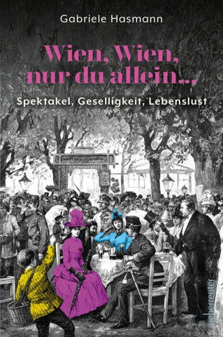 Wien, Wien, nur du allein ...
