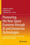 Pioneering the New Space Economy through AI and Immersive Technologies