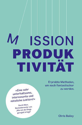 Mission Produktivität