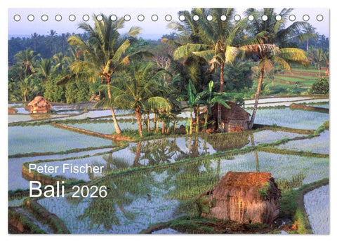 Peter Fischer - Bali 2026 (Tischkalender 2026 DIN A5 quer), CALVENDO Monatskalender