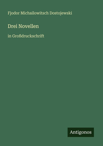 Drei Novellen