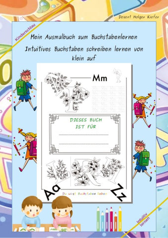Mein Ausmalbuch zum Buchstabenlernen