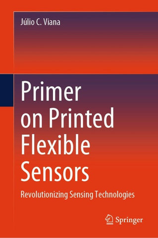 Primer on Printed Flexible Sensors