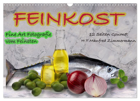 Feinkost (Wandkalender 2027 DIN A3 quer), CALVENDO Monatskalender