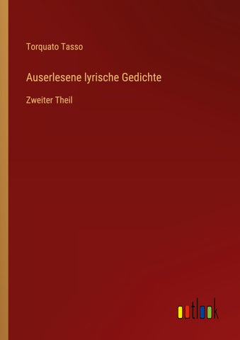 Auserlesene lyrische Gedichte