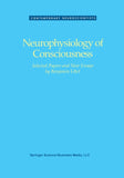 Neurophysiology of Consciousness