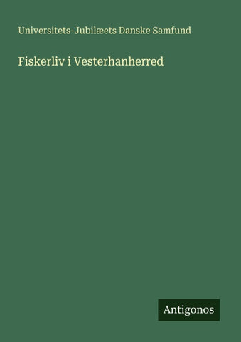 Fiskerliv i Vesterhanherred
