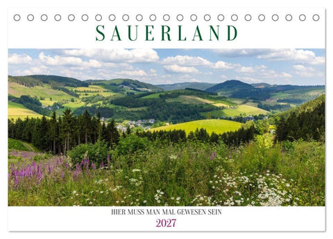 Sauerland - hier muss man mal gewesen sein (Tischkalender 2027 DIN A5 quer), CALVENDO Monatskalender