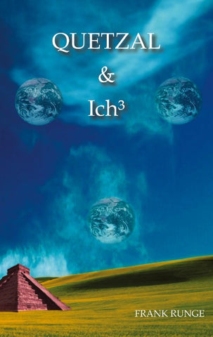 Quetzal & ich³