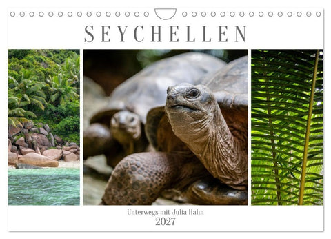 Seychellen - unterwegs mit Julia Hahn (Wandkalender 2027 DIN A4 quer), CALVENDO Monatskalender