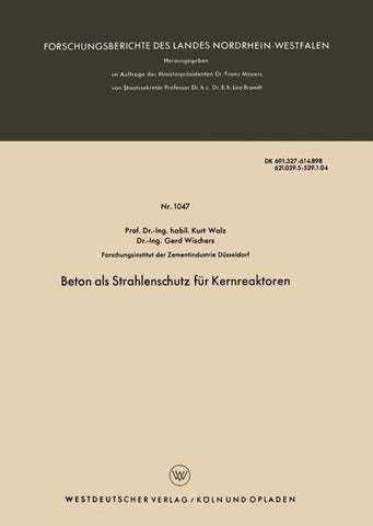 Beton als Strahlenschutz für Kernreaktoren