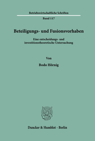 Beteiligungs- und Fusionsvorhaben.