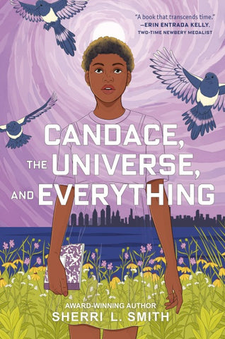 Candace, the Universe, and Everything