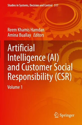 Artificial Intelligence (AI) and Customer Social Responsibility (CSR)
