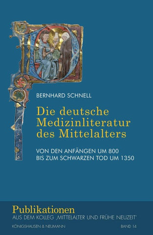 Die deutsche Medizinliteratur des Mittelalters