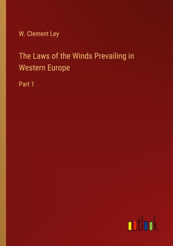 The Laws of the Winds Prevailing in Western Europe