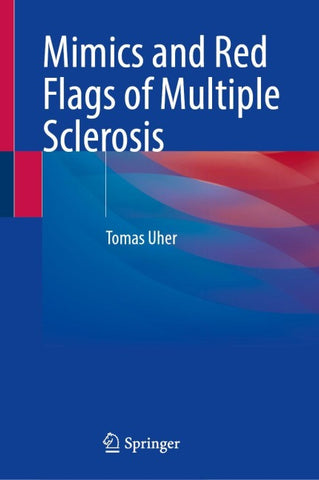 Mimics and Red Flags of Multiple Sclerosis
