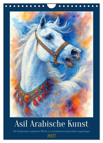 Asil Arabische Kunst (Wandkalender 2027 DIN A4 hoch), CALVENDO Monatskalender