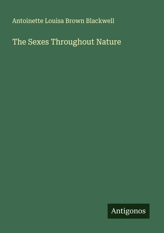 The Sexes Throughout Nature