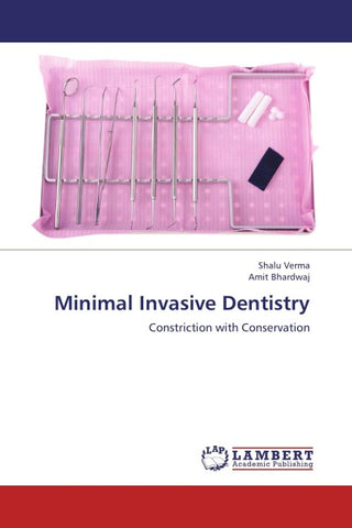 Minimal Invasive Dentistry