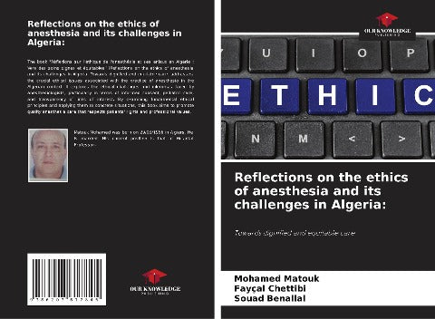 Reflections on the ethics of anesthesia and its challenges in Algeria: