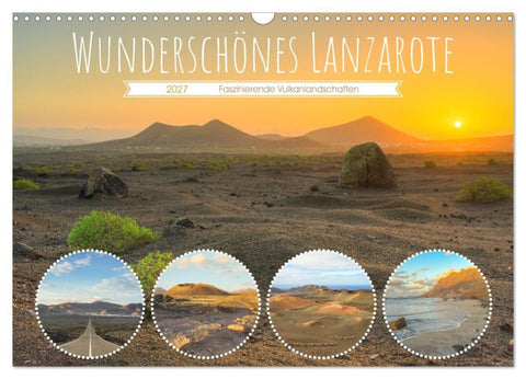 Wunderschönes Lanzarote (Wandkalender 2027 DIN A3 quer), CALVENDO Monatskalender