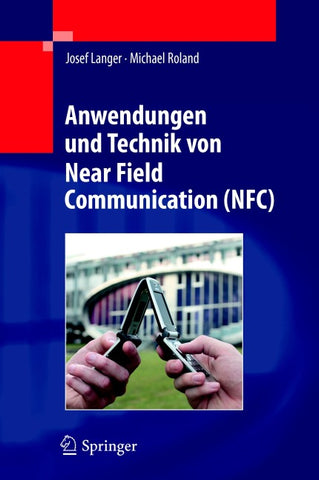 Anwendungen und Technik von Near Field Communication (NFC)