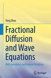 Fractional Diffusion and Wave Equations