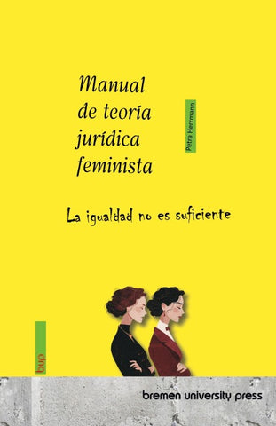 Manual de teoría jurídica feminista