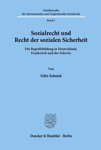 Sozialrecht und Recht der sozialen Sicherheit.