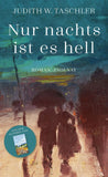 Nur nachts ist es hell