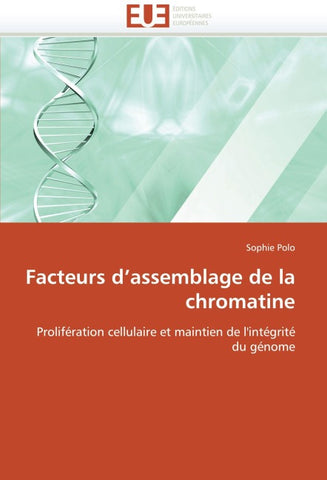 Facteurs d''assemblage de la chromatine