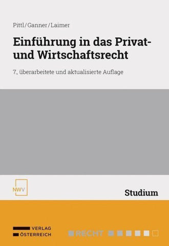 Einführung in das Privat- und Wirtschaftsrecht