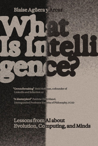What Is Intelligence?