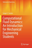 Computational Fluid Dynamics: An Introduction for Mechanical Engineering Students