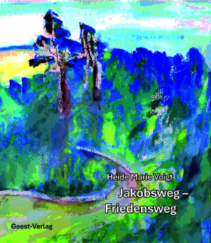 Jakobsweg - Friedensweg