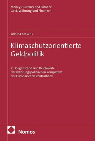 Klimaschutzorientierte Geldpolitik