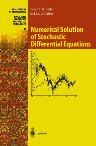 Numerical Solution of Stochastic Differential Equations