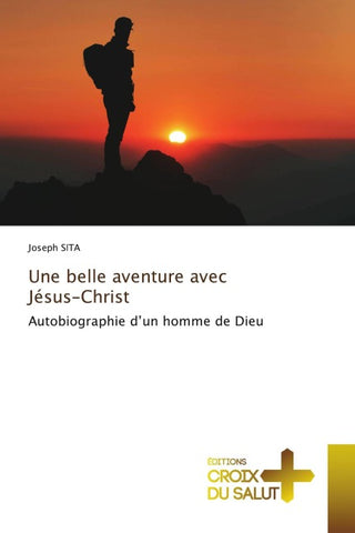 Une belle aventure avec Jésus-Christ